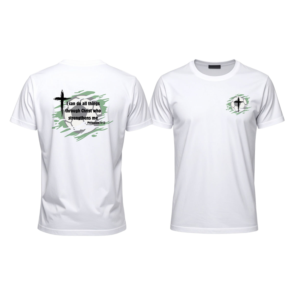 I Can Do All Things Through Christ Soccer Tee