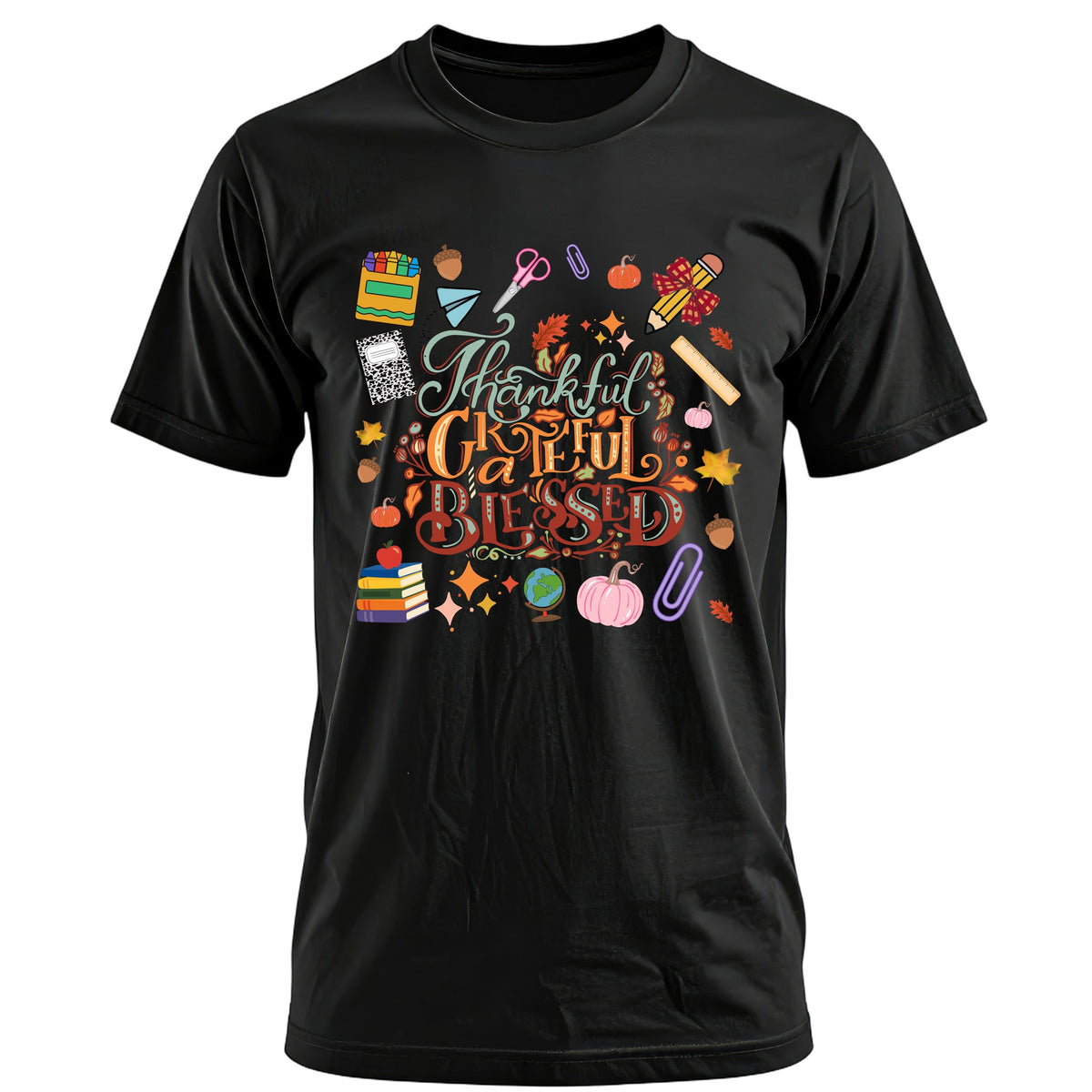 Thankful, Grateful, & Blessed - Fall Teacher Tee